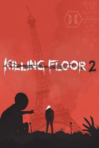 دانلود بازی Killing Floor 2 برای کامپیوتر | گیمباتو