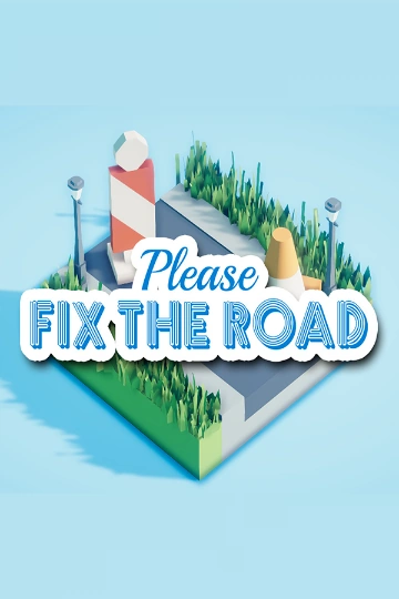 دانلود بازی Please Fix The Road برای کامپیوتر | گیمباتو