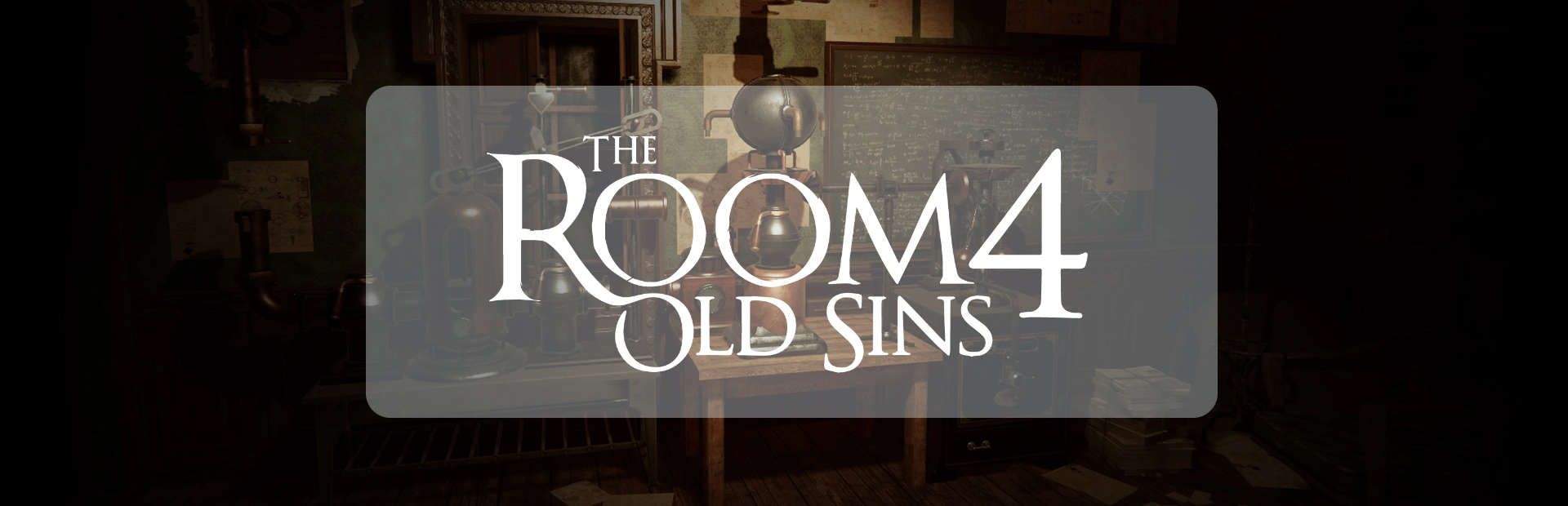 دانلود بازی The Room 4: Old Sins برای کامپیوتر | گیمباتو