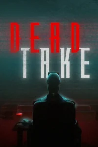 دانلود بازی Dead Take رایگان برای کامیپوتر | گیمباتو