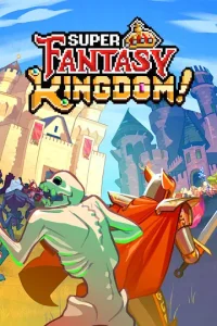دانلود بازی Super Fantasy Kingdom برای کامپیوتر | گیمباتو