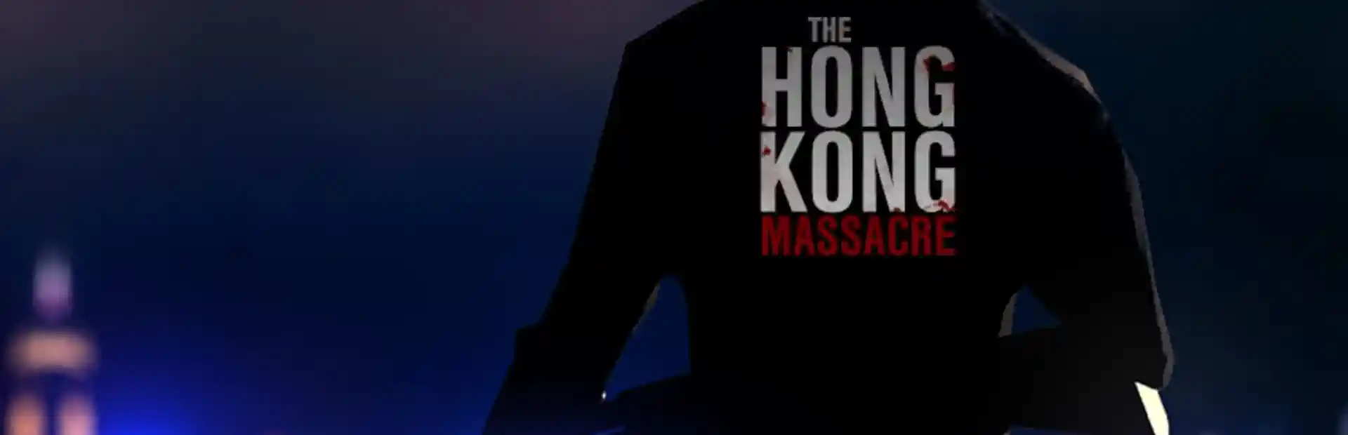 دانلود بازی The Hong Kong Massacre برای کامپیوتر 3 The.Hong .Kong .Massacre.banner3