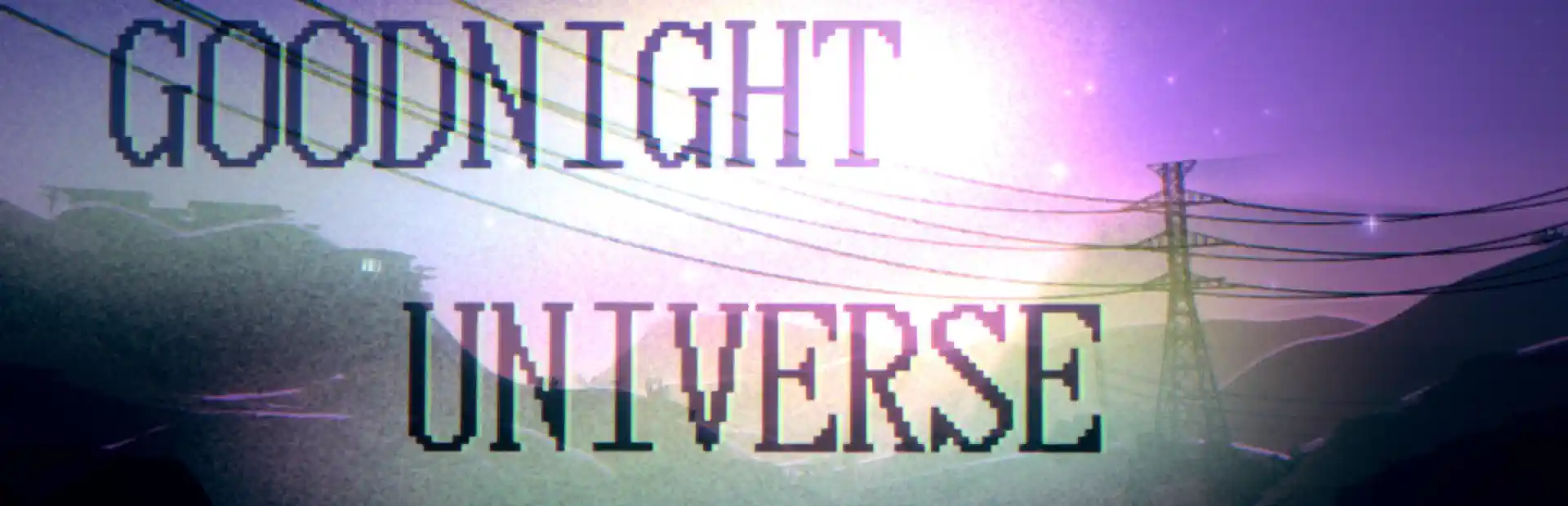 Goodnight.Universe banner2
