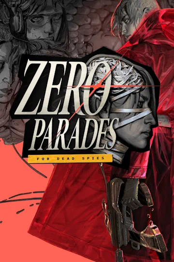 دانلود بازی ZERO PARADES: For Dead Spies برای کامپیوتر | گیمباتو