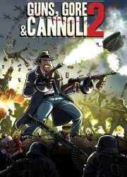 دانلود بازی Guns, Gore & Cannoli 2 برای کامپیوتر