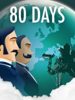 دانلود بازی 80 Days برای PC | گیمباتو