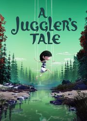 دانلود بازی A juggler's Tale برای کامپیوتر | گیمباتو