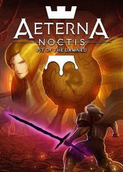 دانلود بازی Aeterna Noctis برای کامپیوتر | گیمباتو