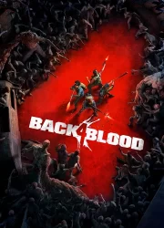 دانلود بازی Back 4 Blood برای کامپیوتر | گیمباتو