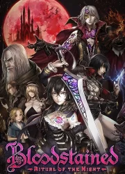 دانلود بازی Bloodstained: Ritual of the Night برای کامپیوتر | گیمباتو