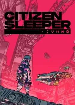 دانلود بازی Citizen Sleeper: REFUGE برای کامپیوتر | گیمباتو