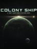 دانلود بازی Colony Ship: A Post-Earth Role Playing Game برای کامپیوتر | گیمباتو