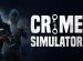 هر آنچه درمورد بازی Crime Simulator می دانیم