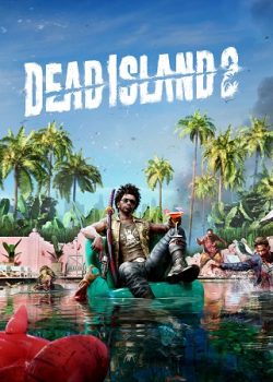 آیا Dead Island 2 قابلیت کراس‌ پلی دارد؟