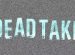 بازی ترسناک Dead Take برای انتشار در سال ۲۰۲۵ آماده می‌شود