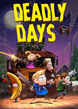 دانلود بازی Deadly Days برای کامپیوتر | گیمباتو