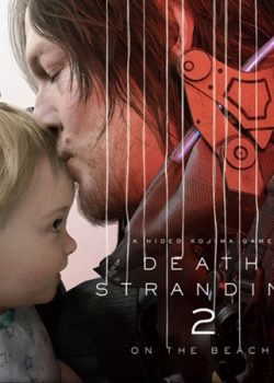 بازی Death Stranding 2 توسط ESRB برای کامپیوتر رده‌بندی سنی شد