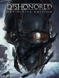 دانلود بازی Dishonored Definitive Edition برای کامپیوتر