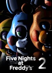 دانلود بازی Five Nights at Freddy's 2 برای کامپیوتر | گیمباتو