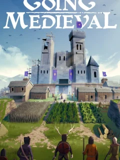دانلود بازی Going Medieval برای کامپیوتر | گیمباتو