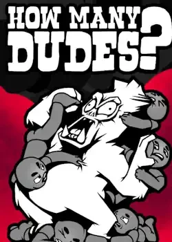 How Many Dudes 2024 | دانلود بازی How Many Dudes برای کامپیوتر