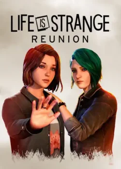 دانلود بازی Life is Strange: Reunion برای کامپیوتر | گیمباتو