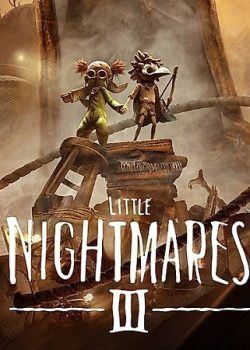 نقد و بررسی بازی Little Nightmares III