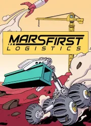 دانلود بازی Mars First Logistics برای کامپیوتر | گیمباتو