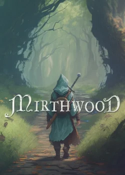 دانلود بازی Mirthwood برای کامپیوتر | گیمباتو