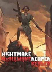دانلود بازی NIGHTMARE REAPER برای کامپیوتر