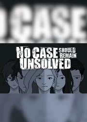 No.Case.Should.Remain.Unsolved.Grid
