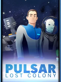 دانلود بازی PULSAR: Lost Colony برای کامپیوتر | گیمباتو