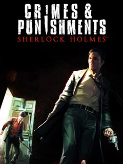 دانلود بازی Sherlock Holmes: Crimes and Punishments برای کامپیوتر | گیمباتو