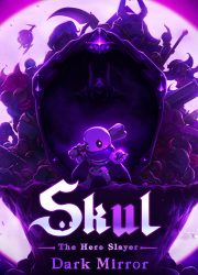 دانلود بازی Skul: The Hero Slayer برای کامپیوتر | گیمباتو