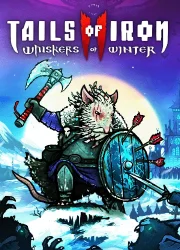 دانلود بازی Tails of Iron 2: Whiskers of Winter برای کامپیوتر | گیمباتو