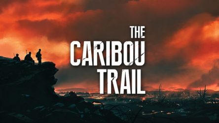 The Caribou Trail؛ سفری سنگین در دل جنگ جهانی اول