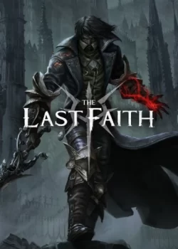 دانلود بازی The Last Faith برای کامپیوتر | گیمباتو