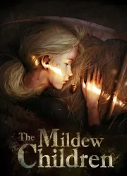 دانلود بازی The Mildew Children برای کامپیوتر | گیمباتو