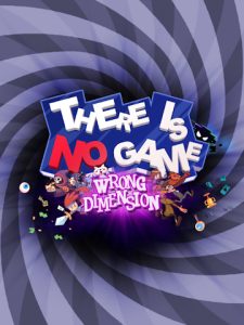 دانلود بازی There Is No Game: Wrong Dimension برای کامپیوتر | گیمباتو