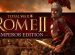 معرفی بازی Total War: ROME II – Emperor Edition