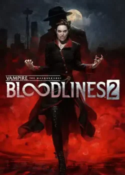 دانلود بازی Vampire: The Masquerade – Bloodlines 2 برای کامپیوتر | گیمباتو